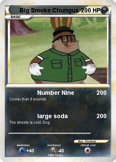 Pokemon Big Smoke Chungus