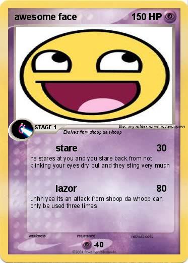 Pokemon awesome face