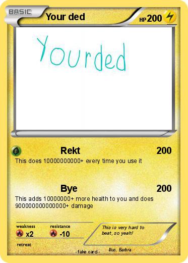 Pokemon Your ded