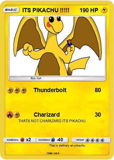 Pokemon ITS PIKACHU !!!!!