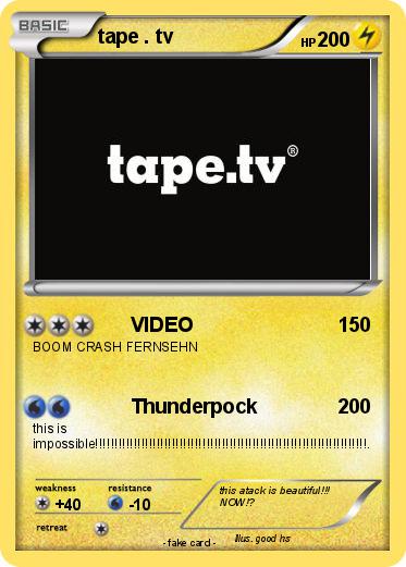Pokemon tape . tv