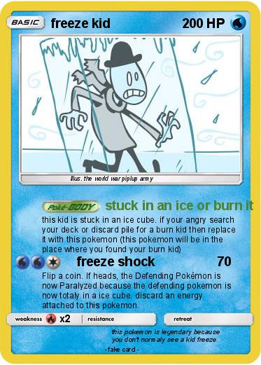 Pokemon freeze kid