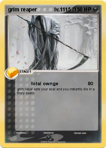 Pokemon grim reaper            lv.1115