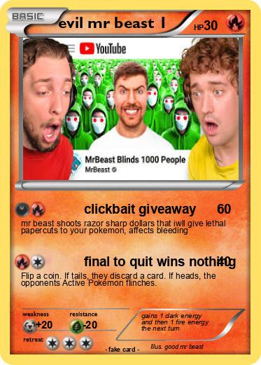 Pokemon evil mr beast 1