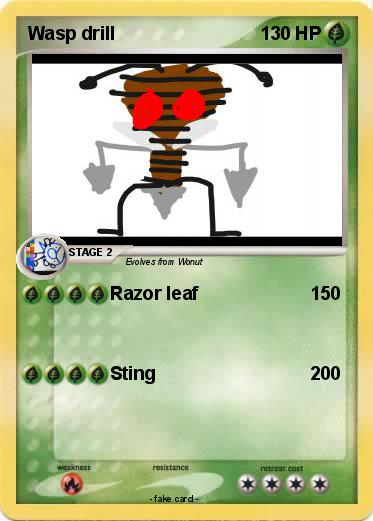 Pokemon Wasp drill