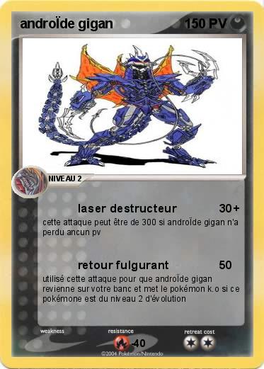 Pokemon androÏde gigan 