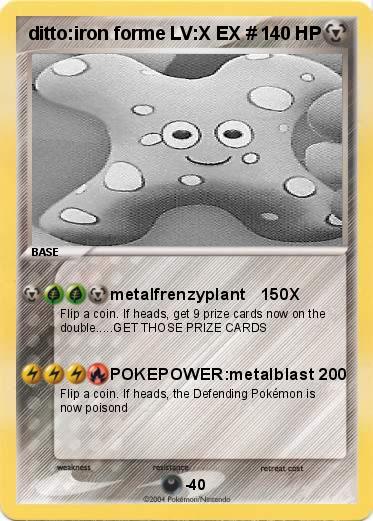 Pokemon ditto:iron forme LV:X EX #