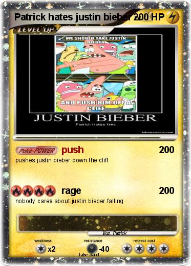 Pokemon Patrick hates justin bieber