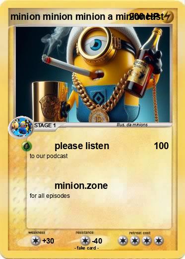 Pokemon minion minion minion a minioncast