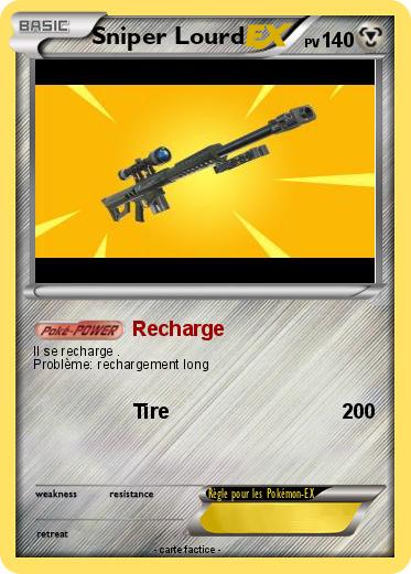 Pokemon Sniper Lourd