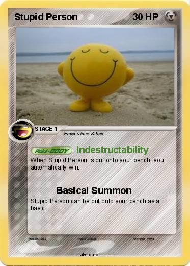 Pokemon Stupid Person
