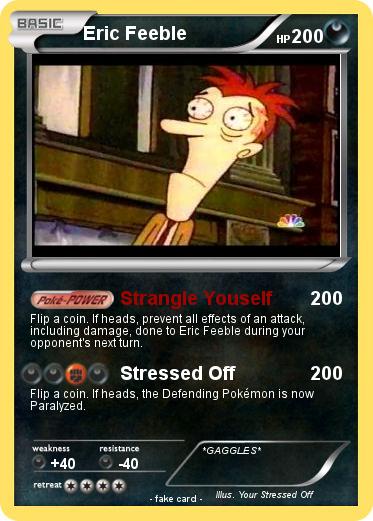 Pokemon Eric Feeble