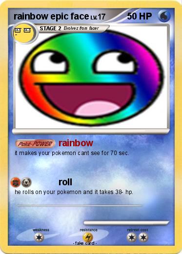 Pokemon rainbow epic face