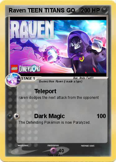 Pokemon Raven TEEN TITANS GO