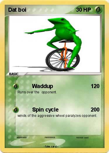 Pokemon Dat boi