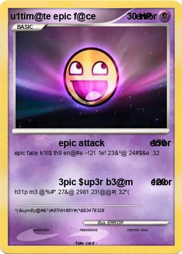 Pokemon u1tim@te epic f@ce                error