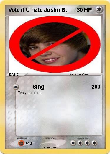Pokemon Vote if U hate Justin B.