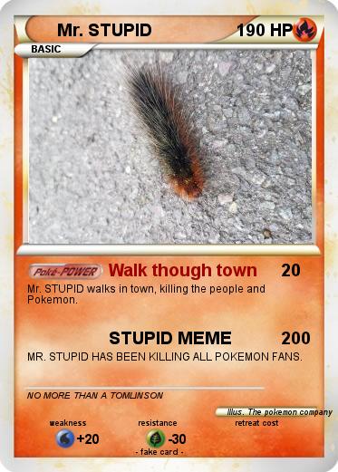 Pokemon Mr. STUPID