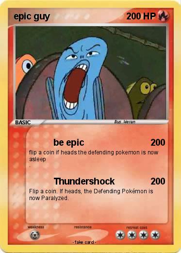 Pokemon epic guy