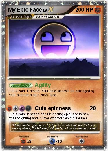 Pokemon My Epic Face