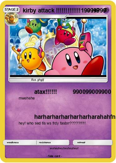 Pokemon kirby attack !!!!!!!!!!!!!    999999