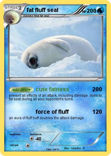 Pokemon fat fluff seal