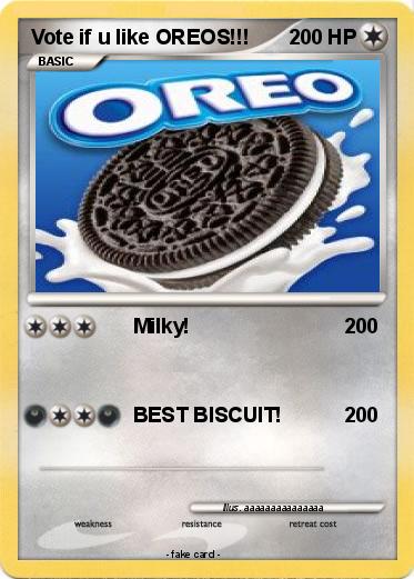 Pokemon Vote if u like OREOS!!!