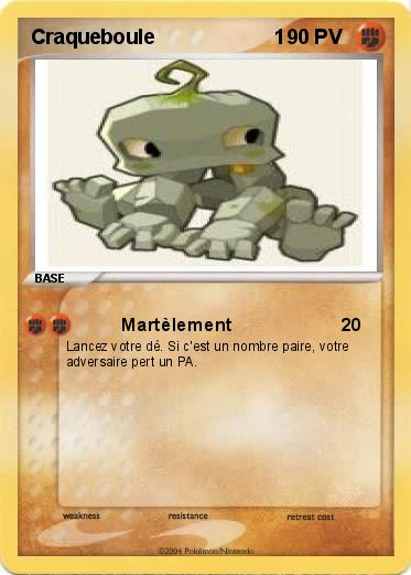Pokemon Craqueboule                     1