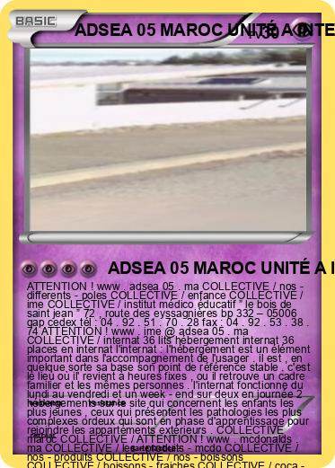 Pokemon ADSEA 05 MAROC UNITÉ A INTERNAT MAROC IME MAROC