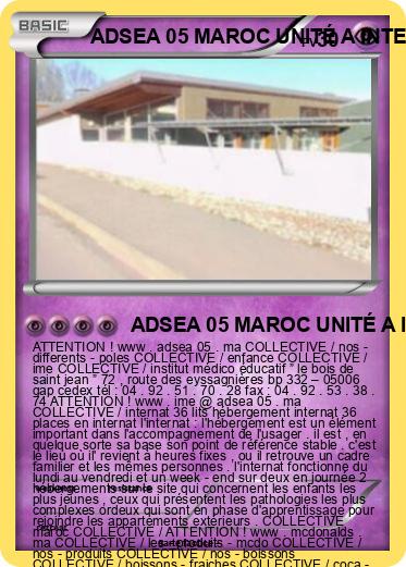 Pokemon ADSEA 05 MAROC UNITÉ A INTERNAT MAROC IME MAROC