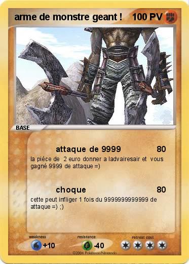 Pokemon arme de monstre geant !
