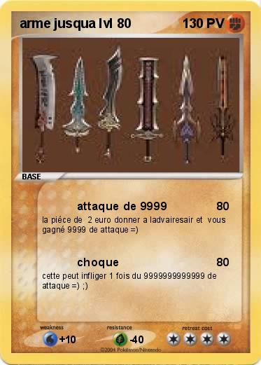 Pokemon arme jusqua lvl 80             