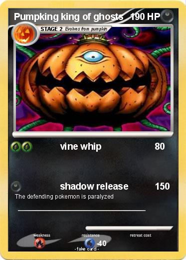 Pokemon Pumpking king of ghosts