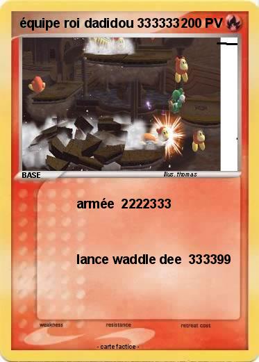 Pokemon équipe roi dadidou 333333