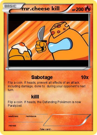 Pokemon mr.cheese kill