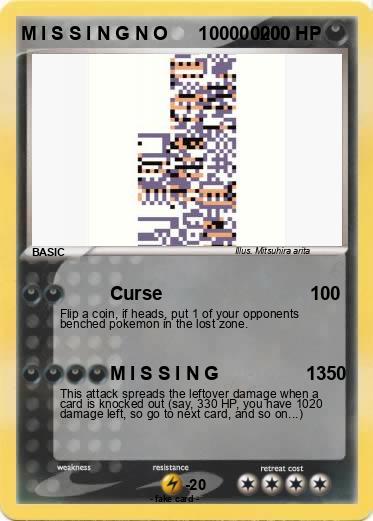 Pokemon M I S S I N G N O      100000000
