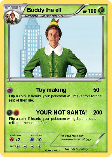 Pokemon Buddy the elf