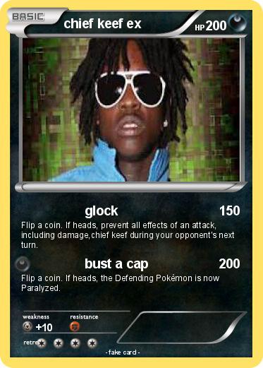 Pokemon chief keef ex