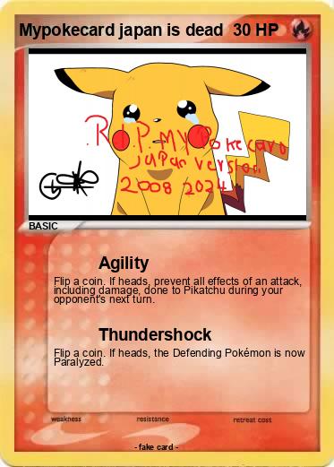 Pokemon Mypokecard japan is dead