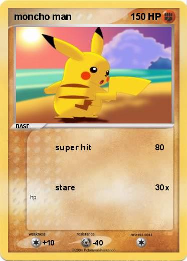 Pokemon moncho man