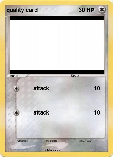 Pokemon quality card