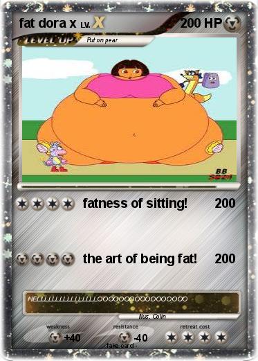 Pokemon fat dora x