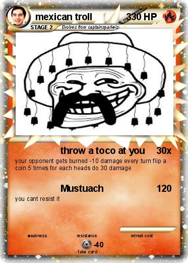Pokemon mexican troll             3