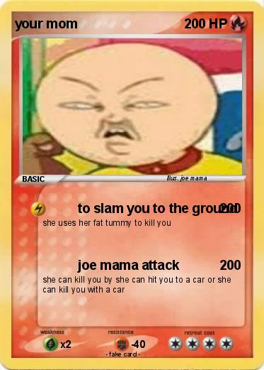 Pokemon your mom