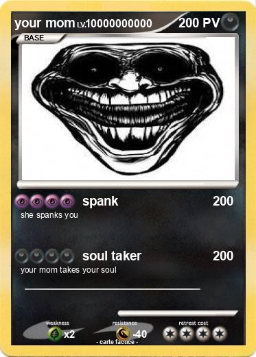 Pokemon your mom
