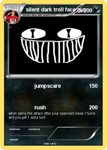 Pokemon silent dark troll face guy