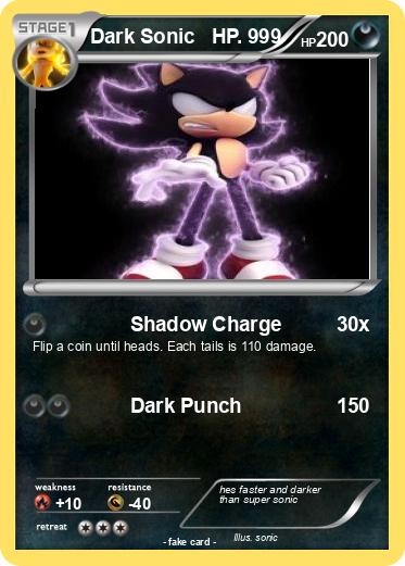 Pokemon Dark Sonic   HP. 999