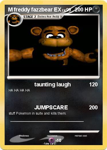 Pokemon M freddy fazzbear EX