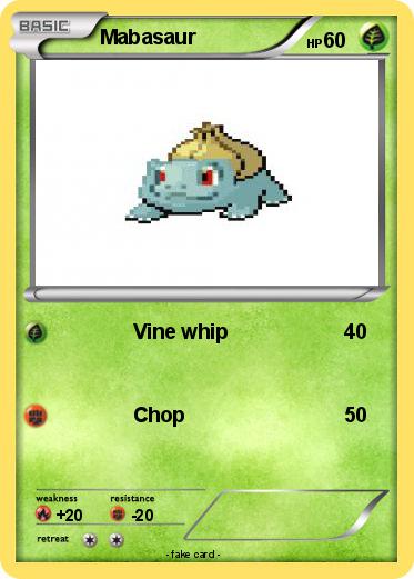 Pokemon Mabasaur