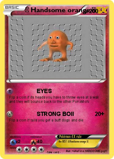 Pokemon ♥ Handsome orange ♥